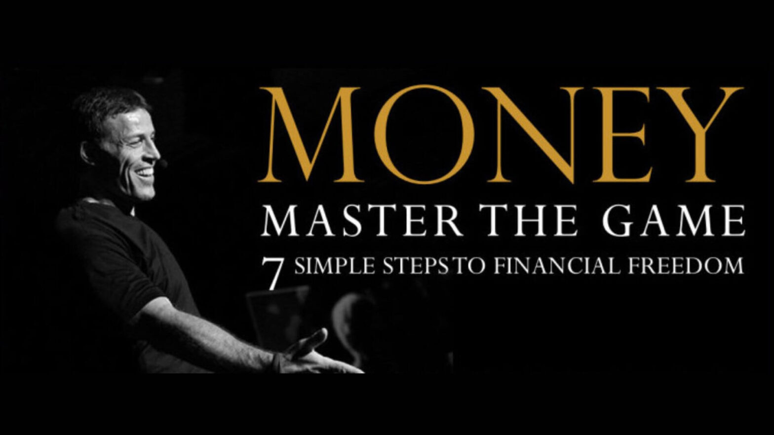 Money, Master the Game, By Tony Robbins: Book Review