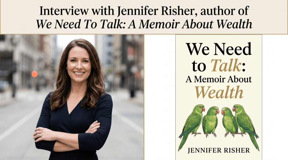 Jennifer Risher: We Need To Talk: A Memoir About Wealth