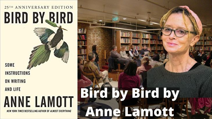 Bird by Bird by Anne Lamott