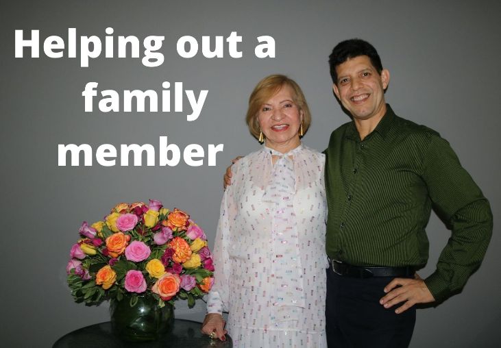 Helping out a family member