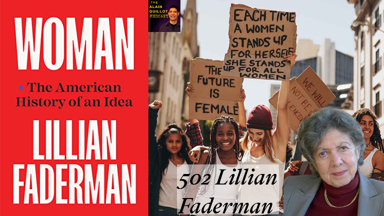 Woman: The American History of an Idea by Lillian Faderman