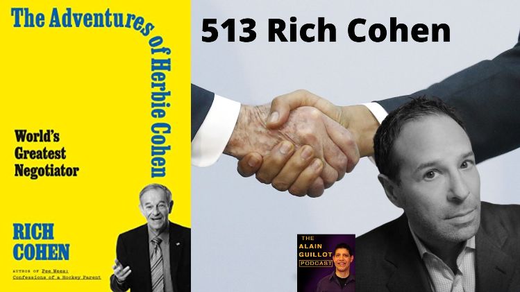 Herbie Cohen, the World’s Greatest Negotiator, by Rich Cohen
