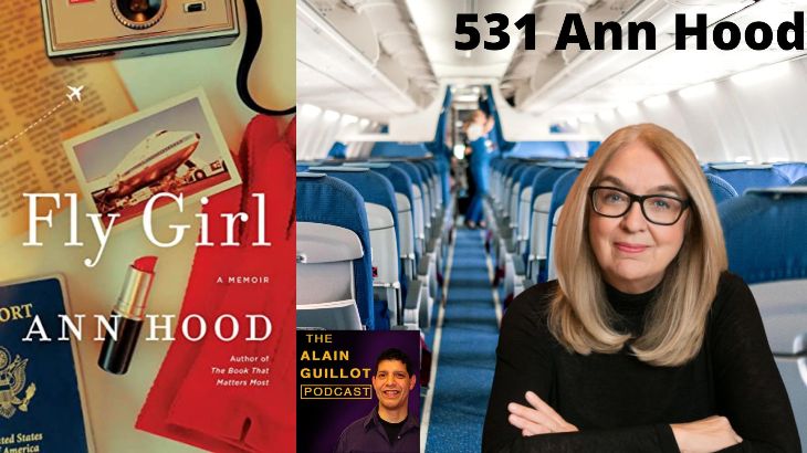 531 Ann Hood: Adventures as a flight attendant