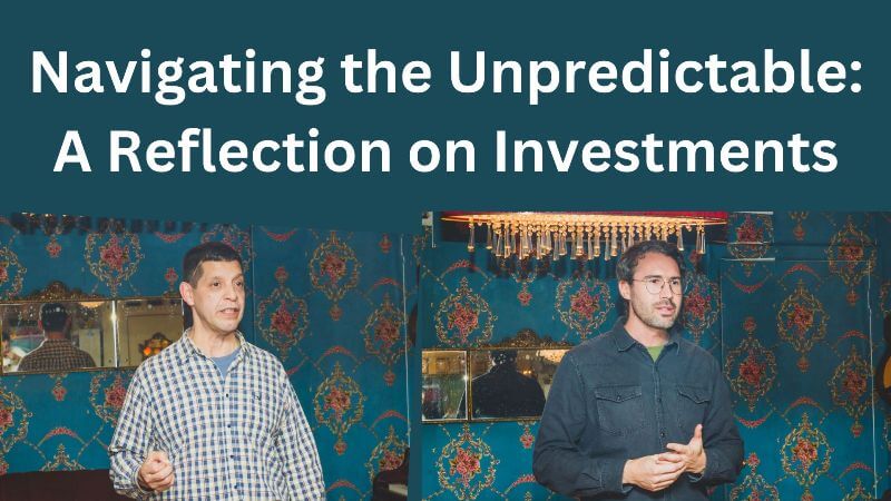 Navigating the Unpredictable A Reflection on Investments and Preparedness