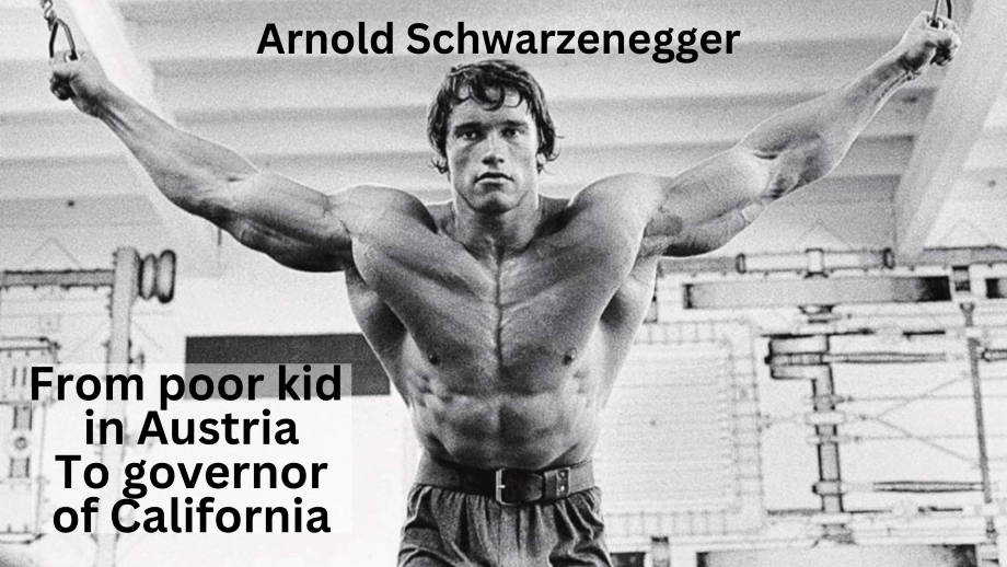 Thinking big makes you bigger, Arnold Schwarzenegger