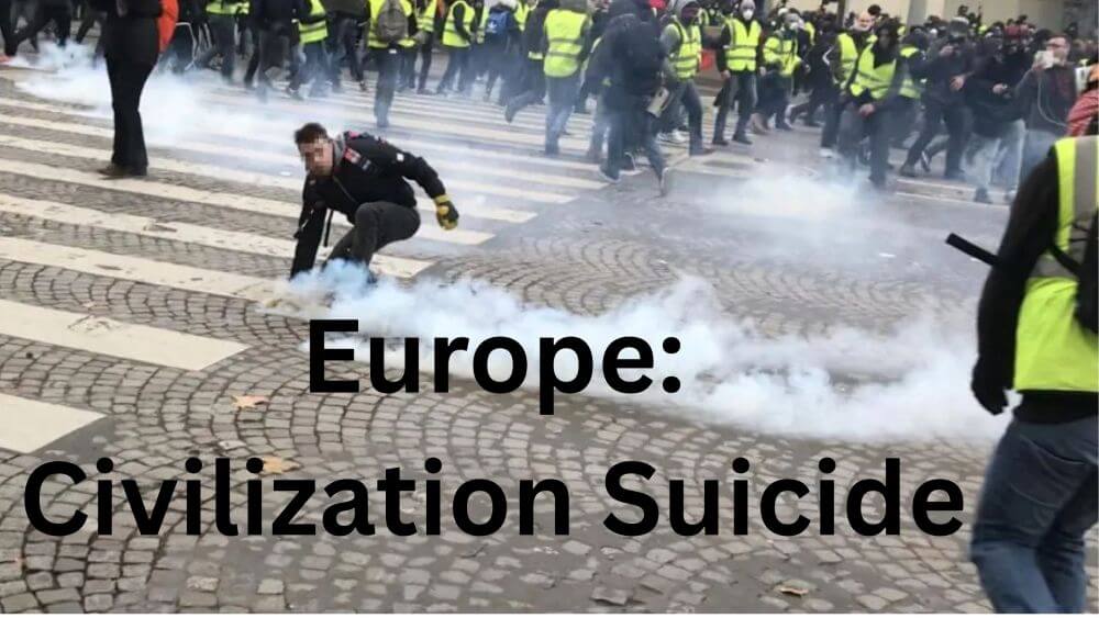 Civilizational Suicide How Europe’s Policies Are Undermining Its Future