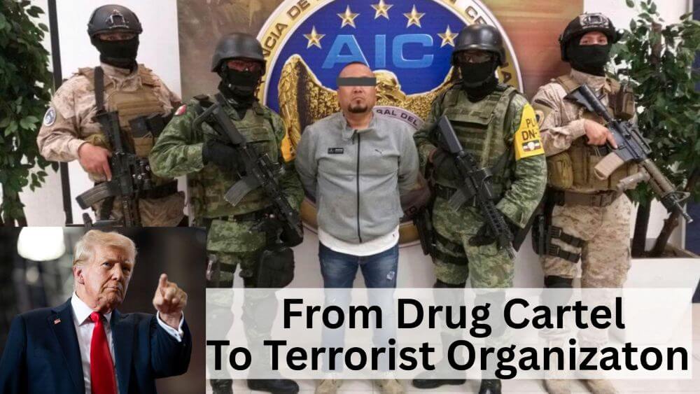 Trump Designates Drug Cartels as Terrorist Organizations