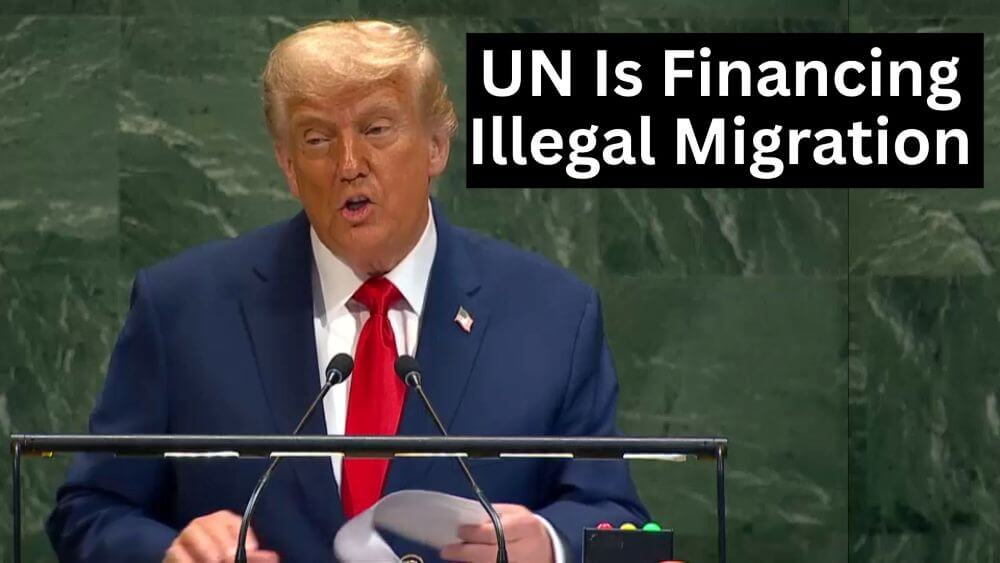 Trump Slams UN for Bankrolling Mass Illegal Immigration and the Assault on Western Civilization