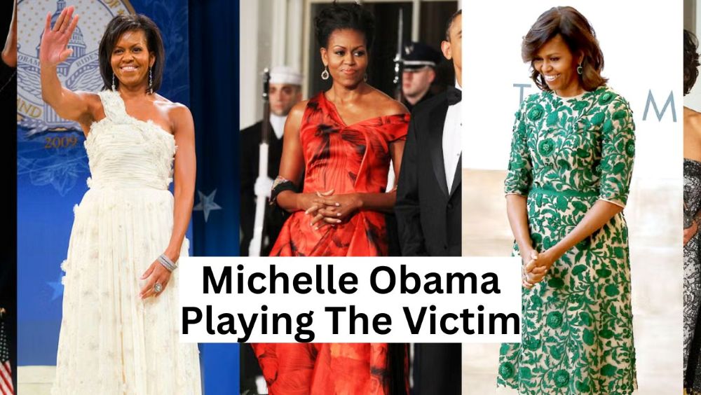 Michelle Obama Always Playing The Victim