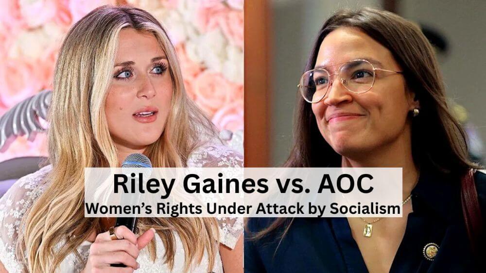 Riley Gaines vs. AOC: Women’s Rights Under Attack by Socialism?