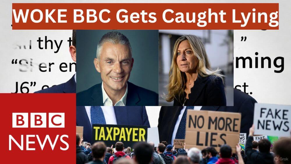 WOKE BBC BUSTED Faking Trump’s Jan 6 Speech – Two Execs GONE, But Taxpayers Still Fund the Lies
