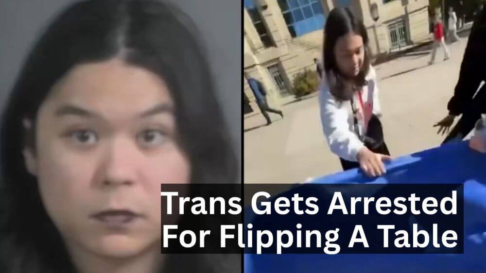 Transgender Activists Gets Arrested For Flipping A Table