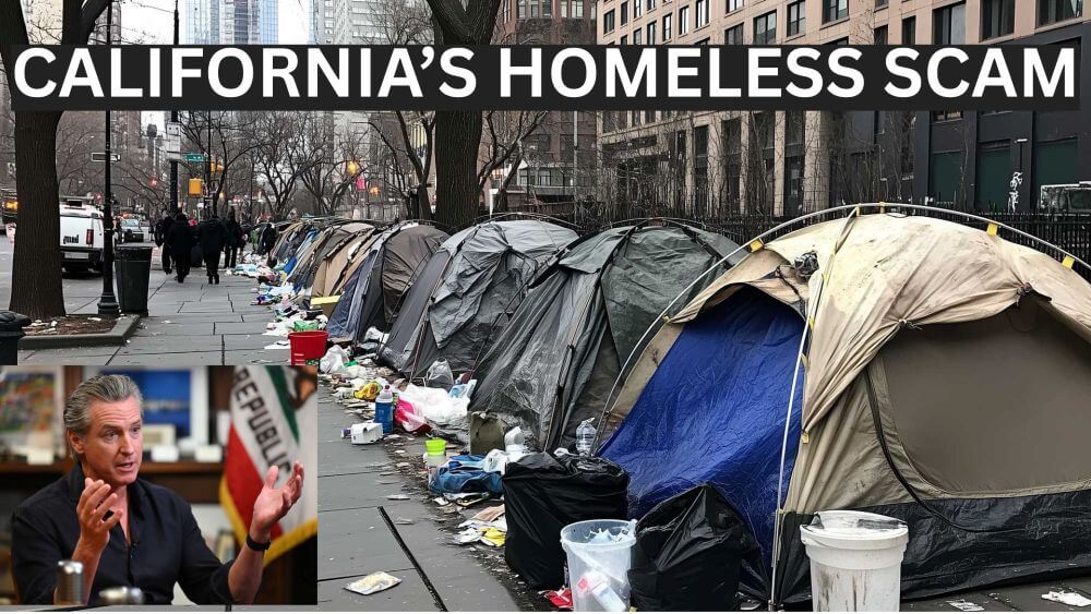 Why California's Homeless Crisis is a Massive Democrat Scam