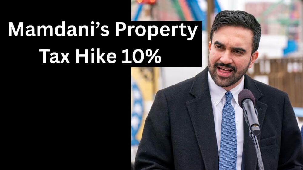 NYC Property Tax Hike: Mamdani’s Socialist Bait-and-Switch