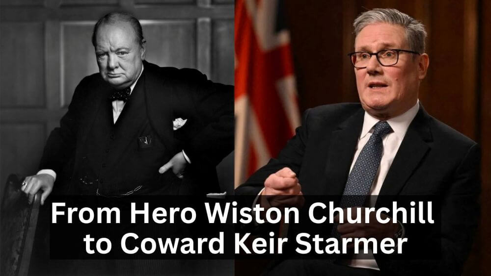 From Hero Wiston Churchill to Coward Keir Starmer