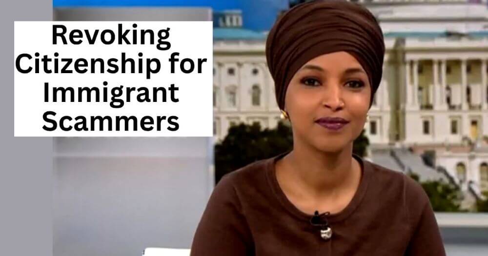 Revoking Citizenship for Immigrant Scammers: A Win for Safety