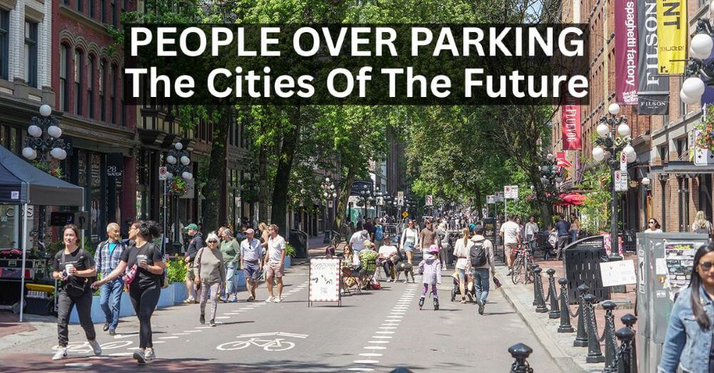 People Over Parking Act: Cities Adjusting To the 21st Century